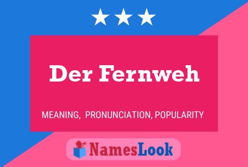 Der Fernweh Name Poster