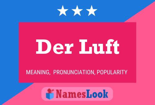 Der Luft Name Poster