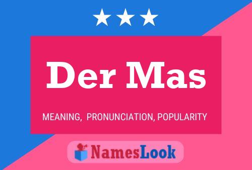 Der Mas Name Poster