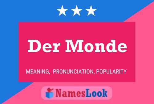 Der Monde Name Poster