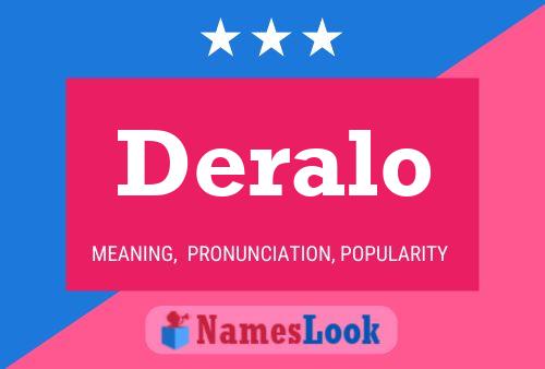 Deralo Name Poster