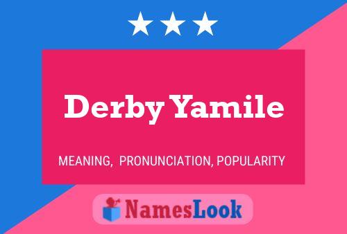 Derby Yamile Name Poster