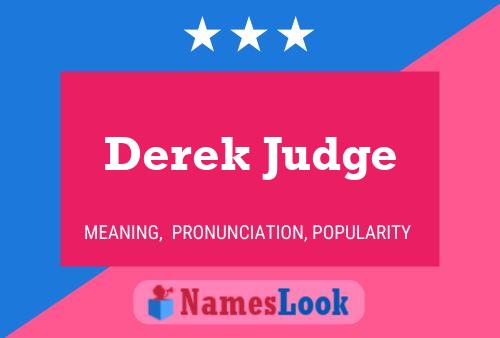 Derek Judge Name Poster