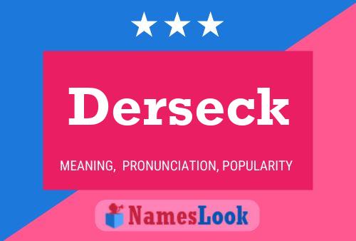 Derseck Name Poster