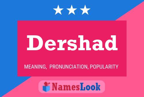 Dershad Name Poster