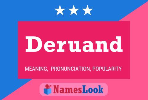 Deruand Name Poster