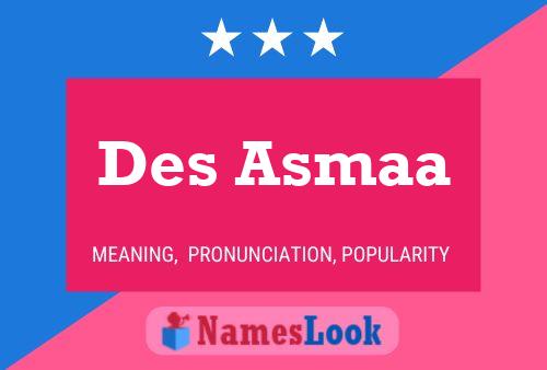 Des Asmaa Name Poster