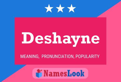 Deshayne Name Poster