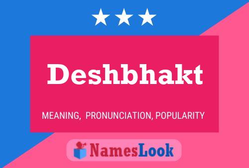 Deshbhakt Name Poster