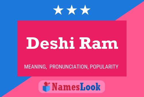 Deshi Ram Name Poster