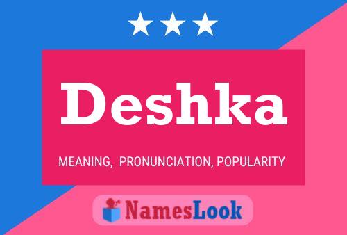 Deshka Name Poster