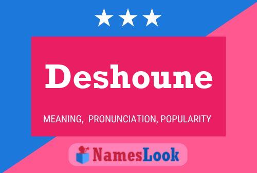 Deshoune Name Poster