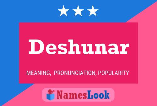 Deshunar Name Poster