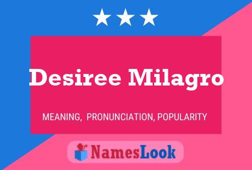 Desiree Milagro Name Poster