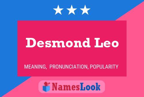 Desmond Leo Name Poster