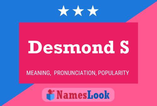 Desmond S Name Poster