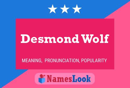 Desmond Wolf Name Poster