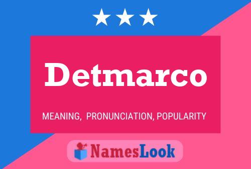 Detmarco Name Poster