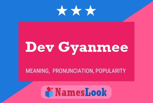 Dev Gyanmee Name Poster