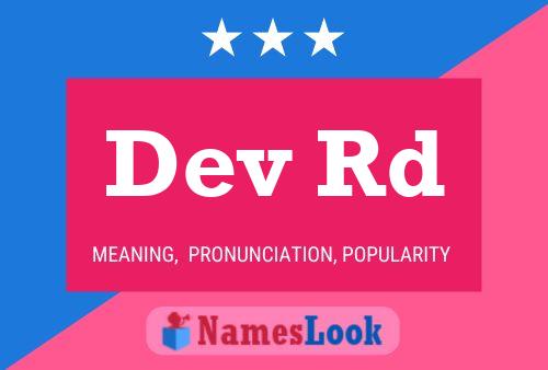 Dev Rd Name Poster