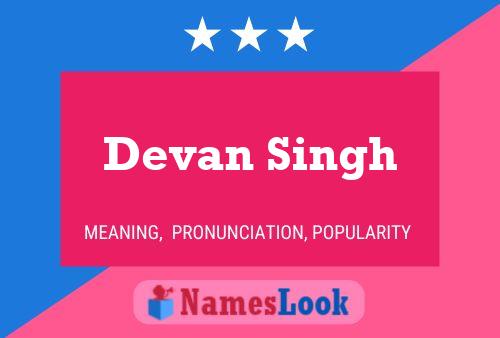 Devan Singh Name Poster