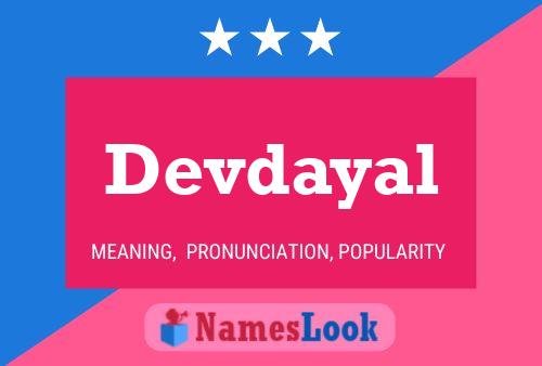 Devdayal Name Poster