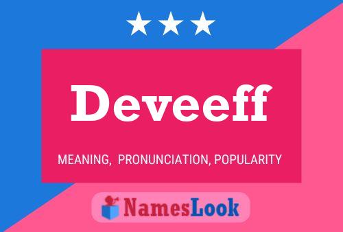 Deveeff Name Poster