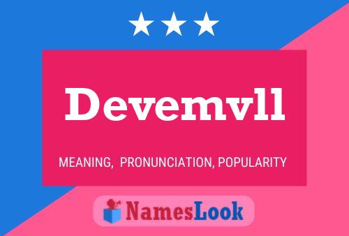 Devemvll Name Poster