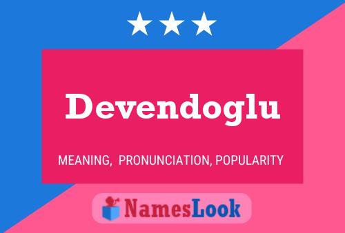 Devendoglu Name Poster