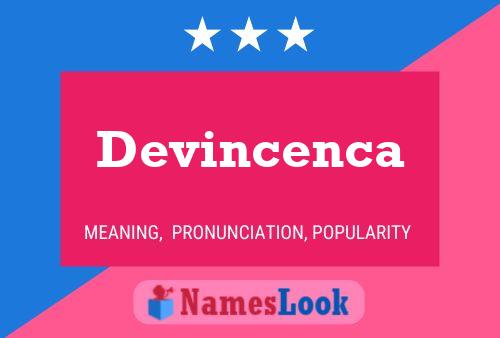 Devincenca Name Poster