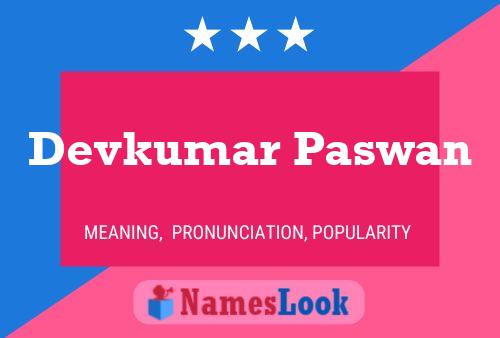 Devkumar Paswan Name Poster