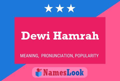 Dewi Hamrah Name Poster