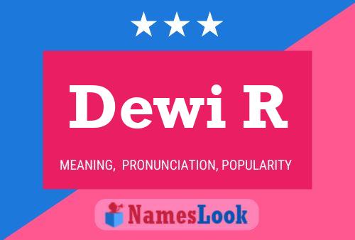 Dewi R Name Poster