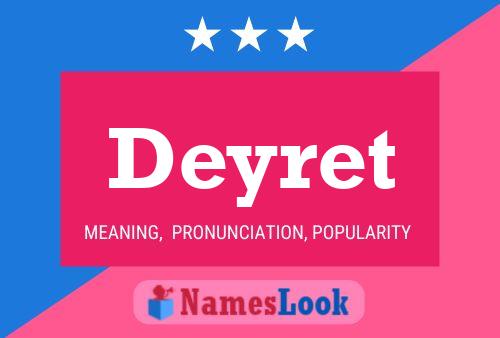 Deyret Name Poster