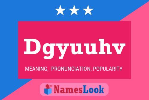 Dgyuuhv Name Poster