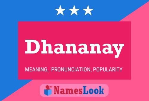 Dhananay Name Poster