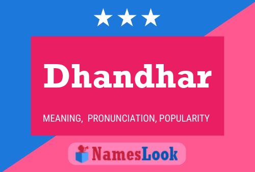 Dhandhar Name Poster