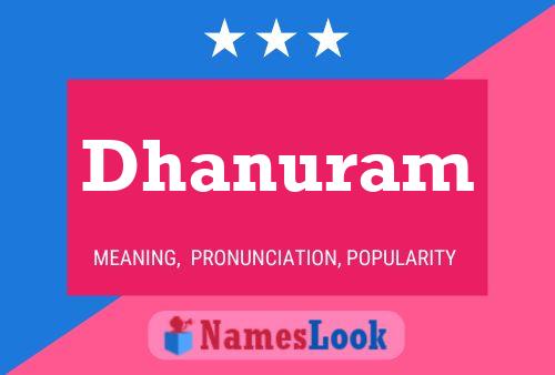 Dhanuram Name Poster