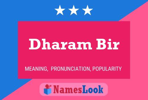 Dharam Bir Name Poster