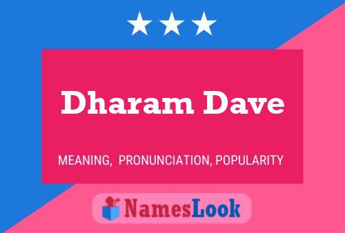 Dharam Dave Name Poster