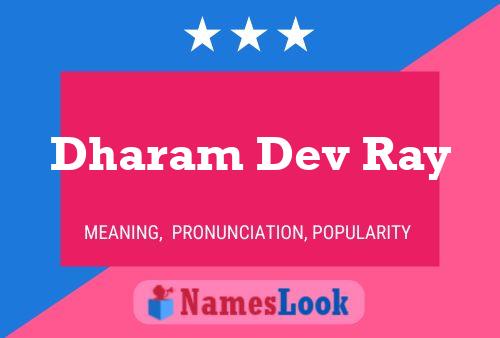 Dharam Dev Ray Name Poster