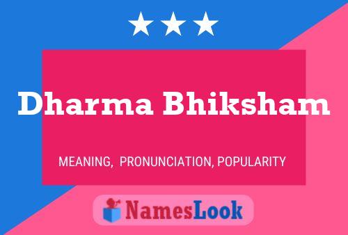 Dharma Bhiksham Name Poster