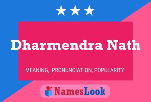 Dharmendra Nath Name Poster