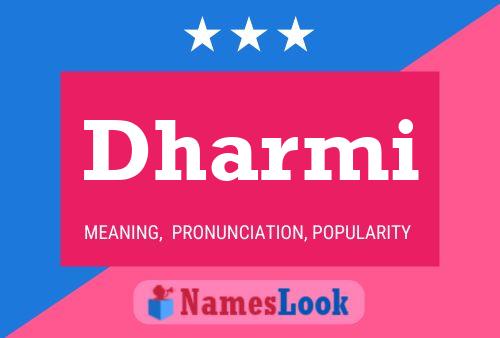 Dharmi Name Poster