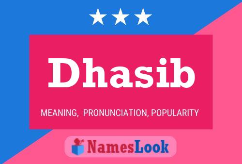 Dhasib Name Poster