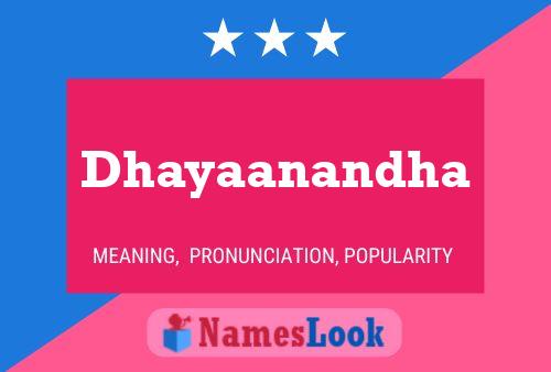 Dhayaanandha Name Poster