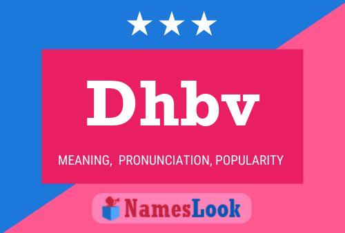 Dhbv Name Poster