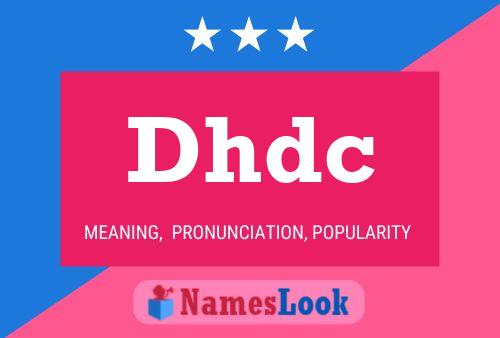 Dhdc Name Poster