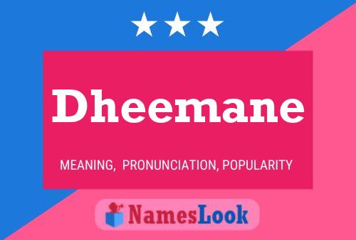 Dheemane Name Poster