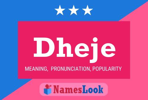 Dheje Name Poster